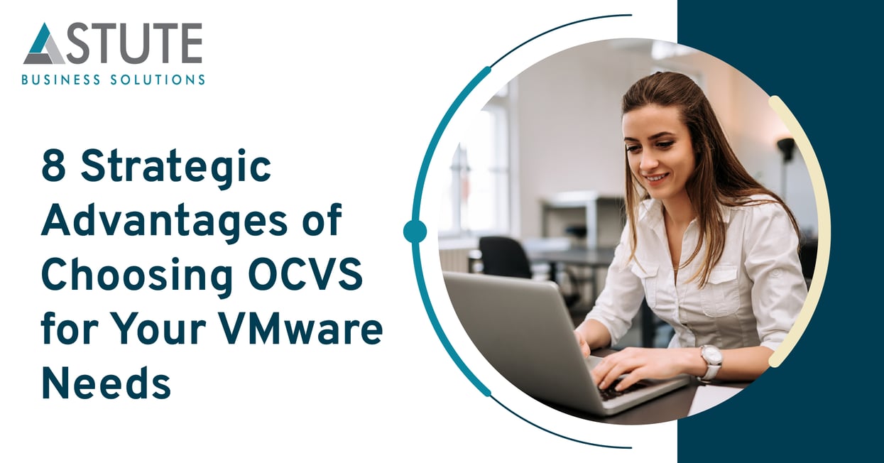 8 Strategic Advantages of Choosing OCVS for Your VMware Needs
