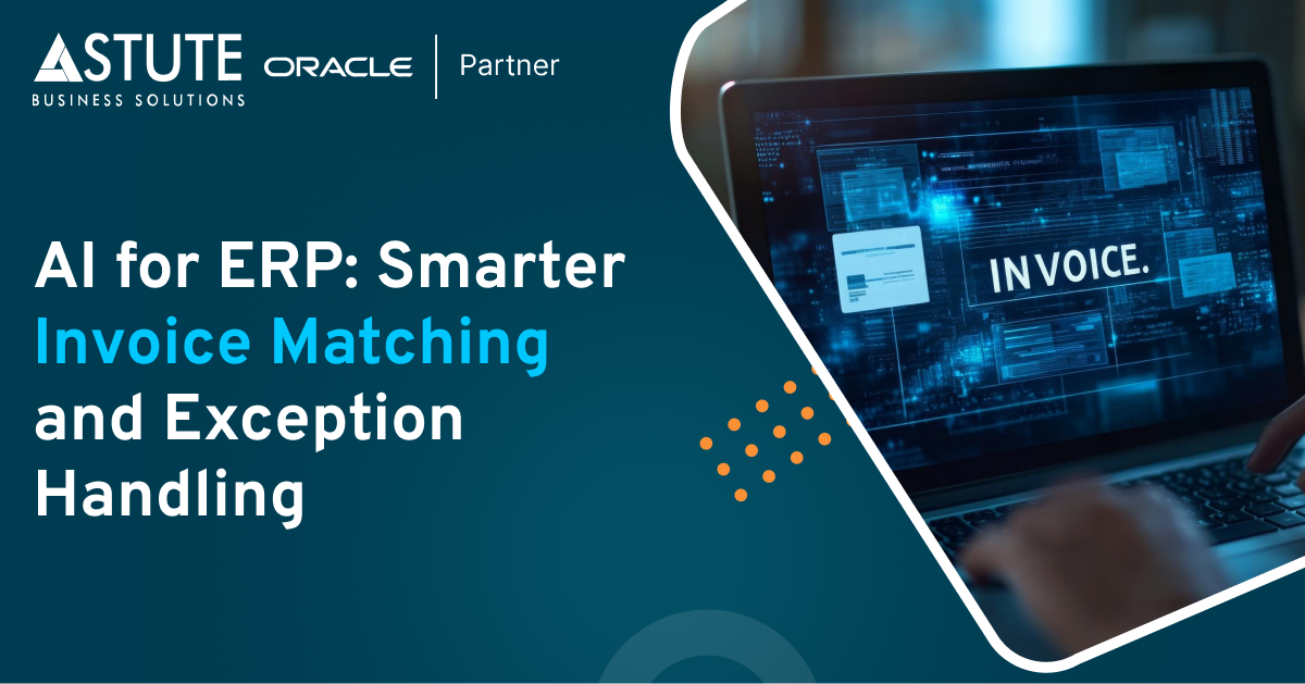 AI for ERP: Smarter Invoice Matching and Exception Handling