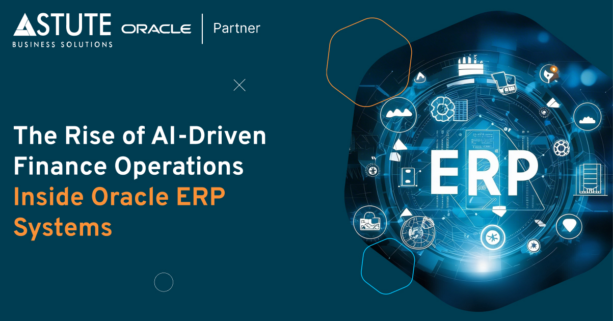 The Rise of AI-Driven Finance Operations Inside Oracle ERP Systems