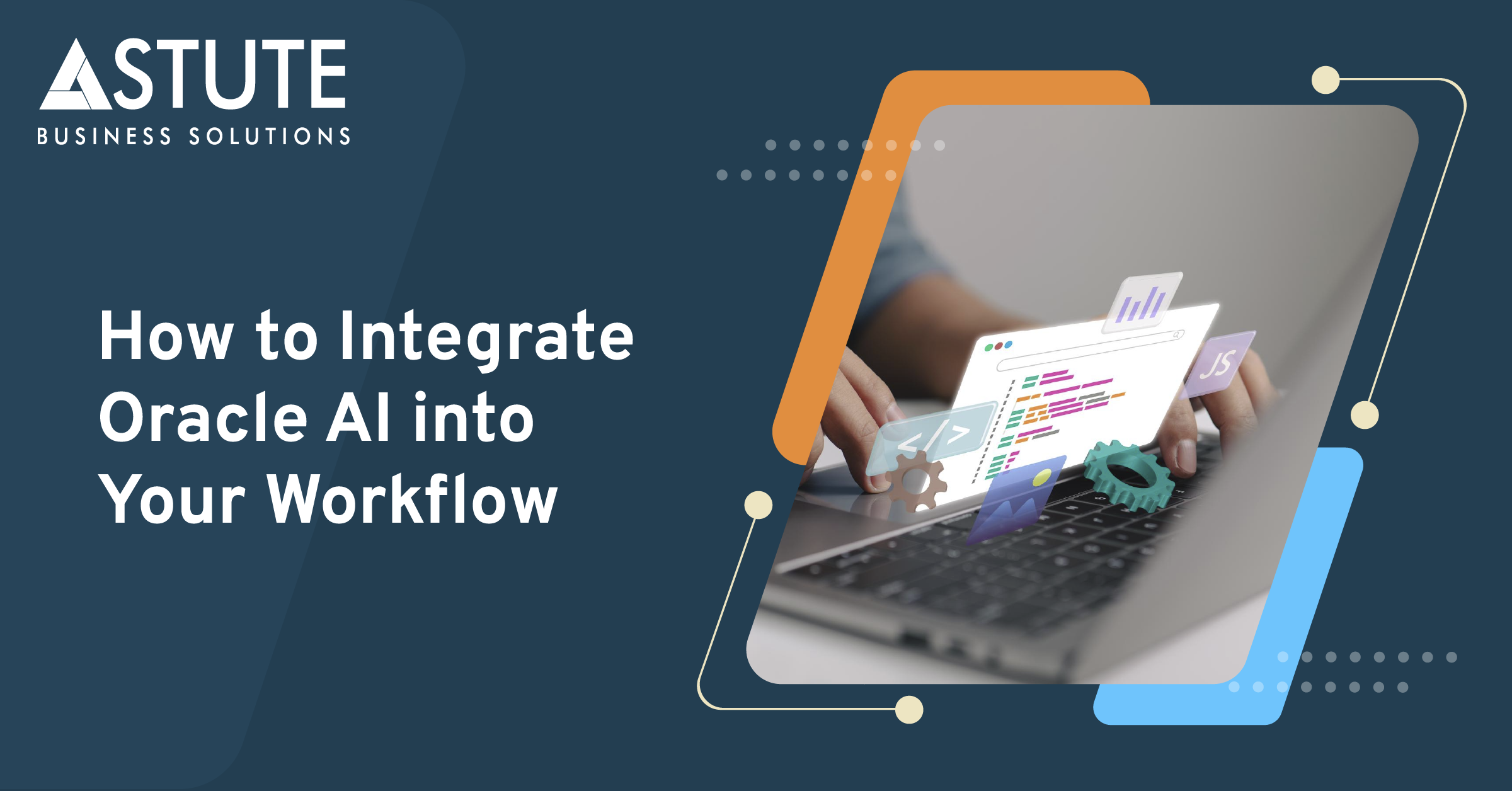 11_How to Integrate Oracle AI into Your Workflow