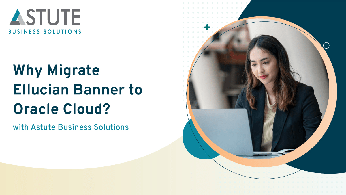 Why Migrate Banner to Oracle Cloud?