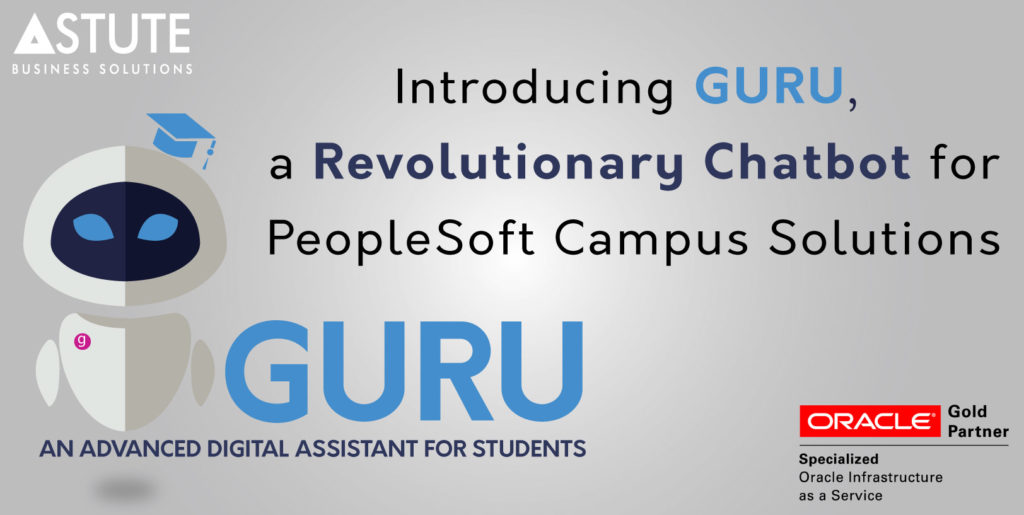 Guru - A Chatbot for Students Built with Oracle Digital Assistant