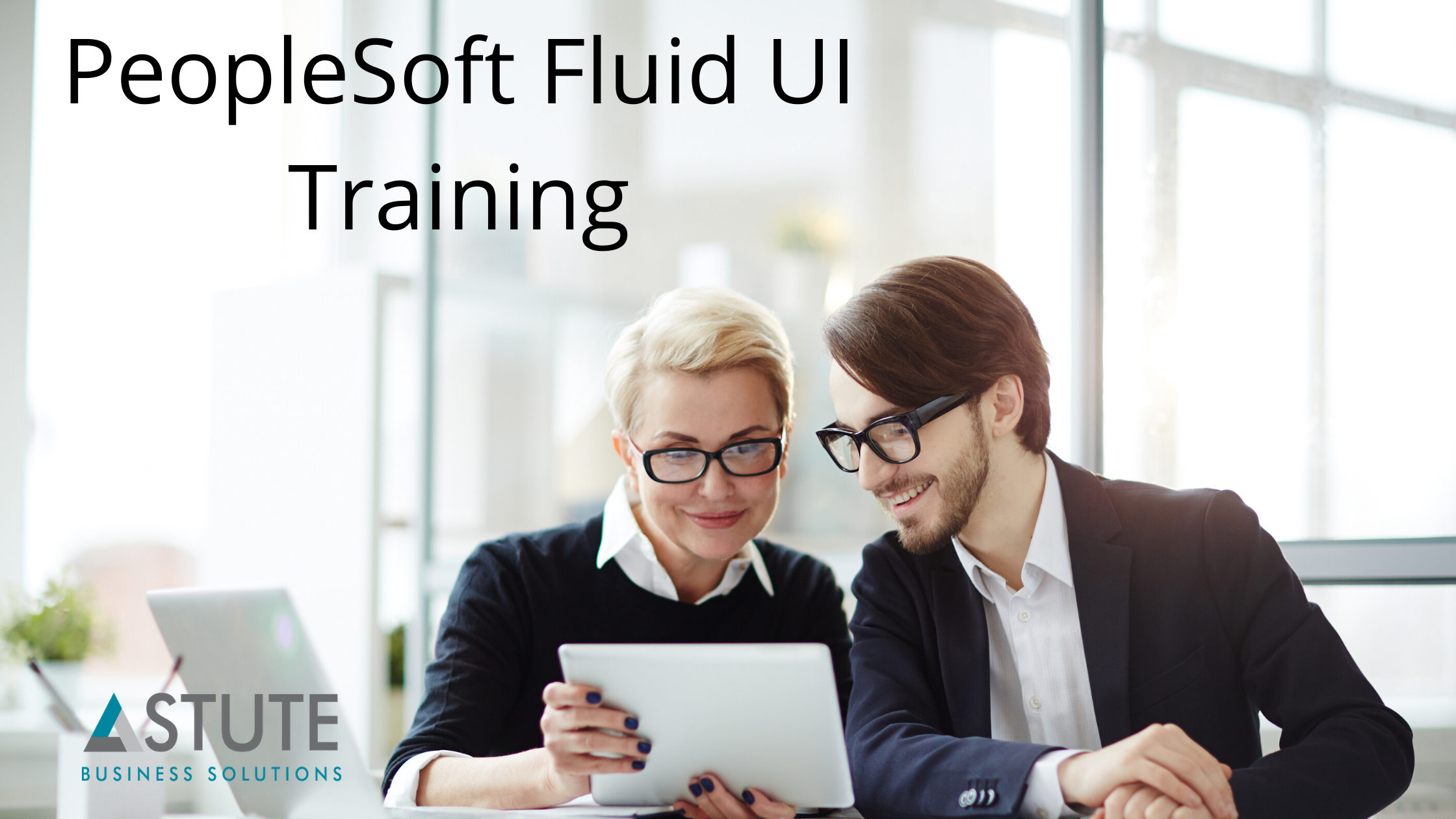 PeopleSoft Fluid UI Training - Peoplesoft Modernization