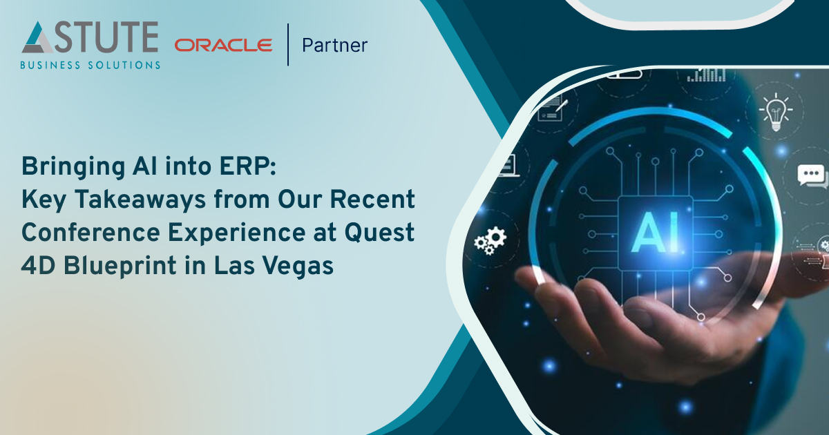 Bringing-AI-into-ERP:-Key-Takeaways-from-Our-Recent-Conference-Experience-at-Quest-4D-Blueprint-in-Las-Vegas