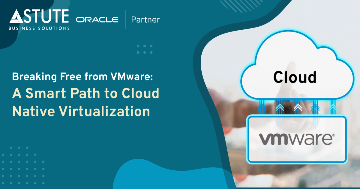 Break Free from VMware with Cloud-Native Virtualization