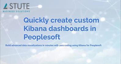 Quickly Create Custom Kibana Dashboards in PeopleSoft