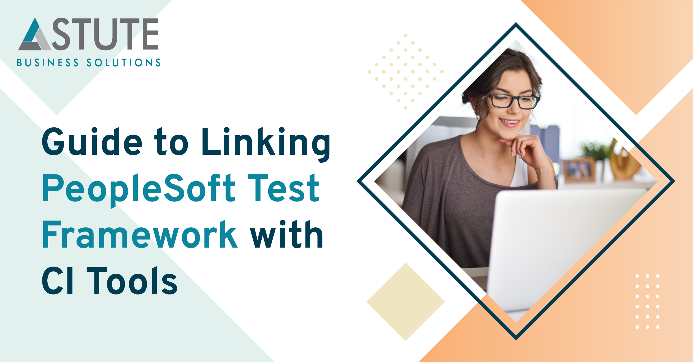 Guide to Linking PeopleSoft Test Framework with CI Tools
