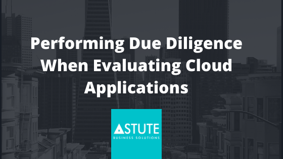 Performing Due Diligence When Evaluating Cloud
