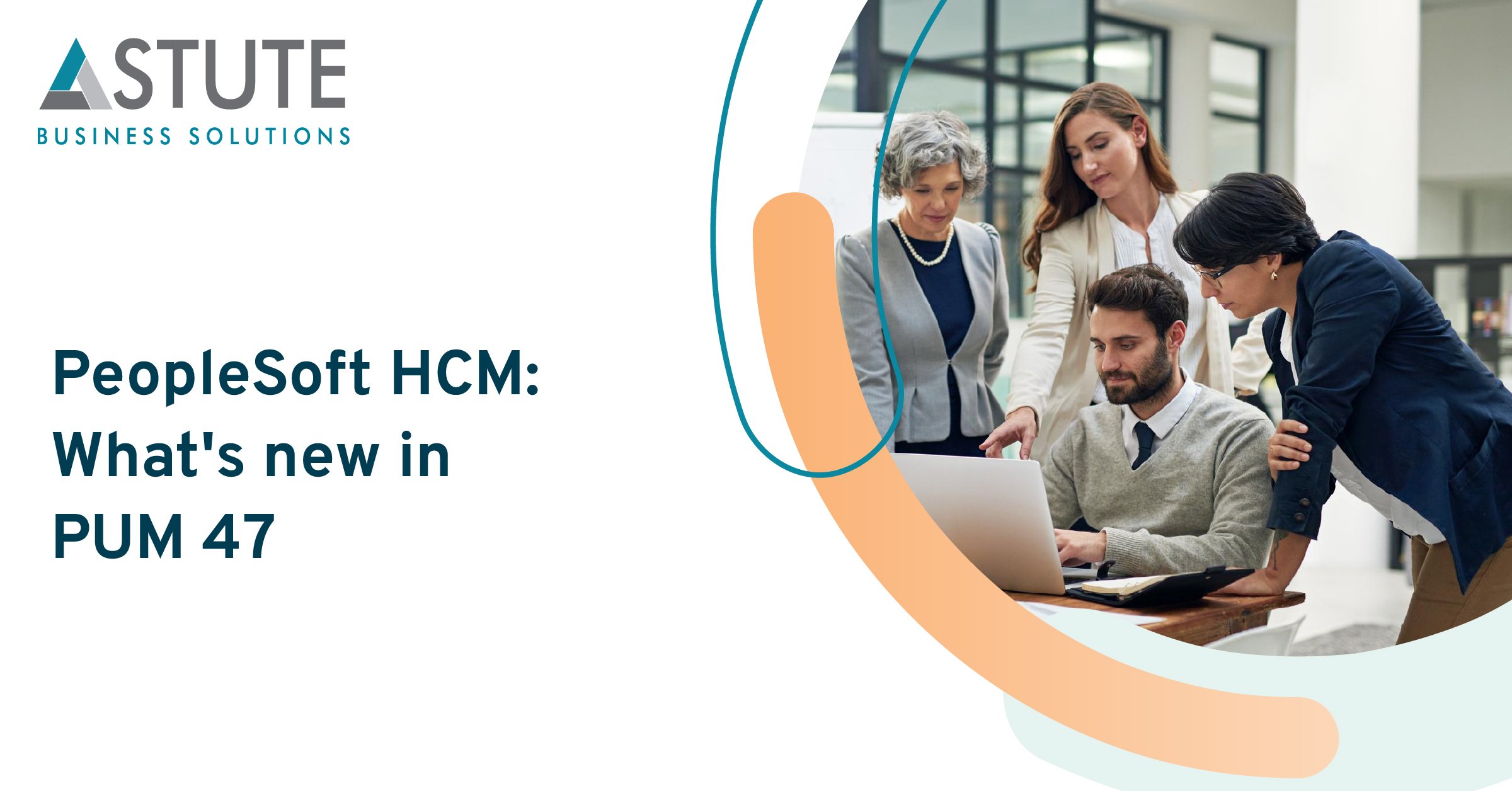 PeopleSoft HCM: What's new in PUM 47